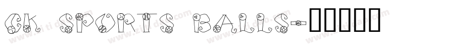 CK Sports Balls字体转换